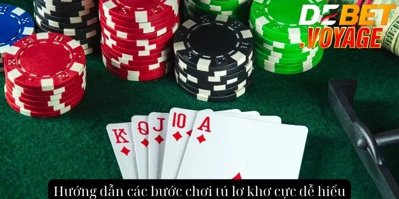 Chơi tú lơ khơ đỉnh cao tại DEBET - Cơ hội rinh thưởng lớn 1 Hướng dẫn các bước chơi tú lơ khơ cực dễ hiểu