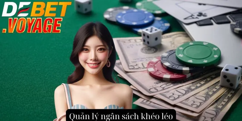 Khám phá nổ hũ club tại DEBET - Trúng thưởng lớn mỗi ngày 2 Quản lý ngân sách khéo léo