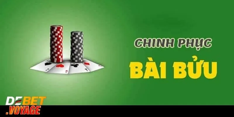 Cách chơi bài bửu luôn thắng