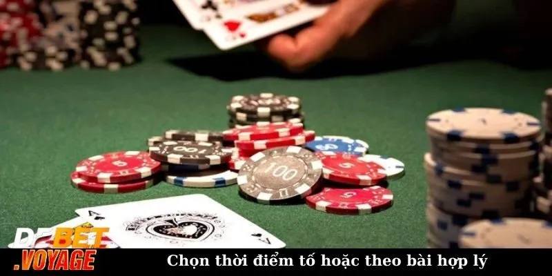 Cách chơi bài bửu luôn thắng - Tổng hợp 10 bí kíp từ cao thủ 2 Chọn thời điểm tố hoặc theo bài hợp lý